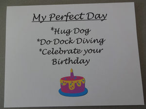 Perfect Day Dock Diving & Happy Birthday Card