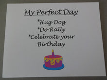 Load image into Gallery viewer, Perfect Day Rally &amp; Happy Birthday Card
