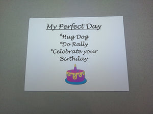 Perfect Day Rally & Happy Birthday Card