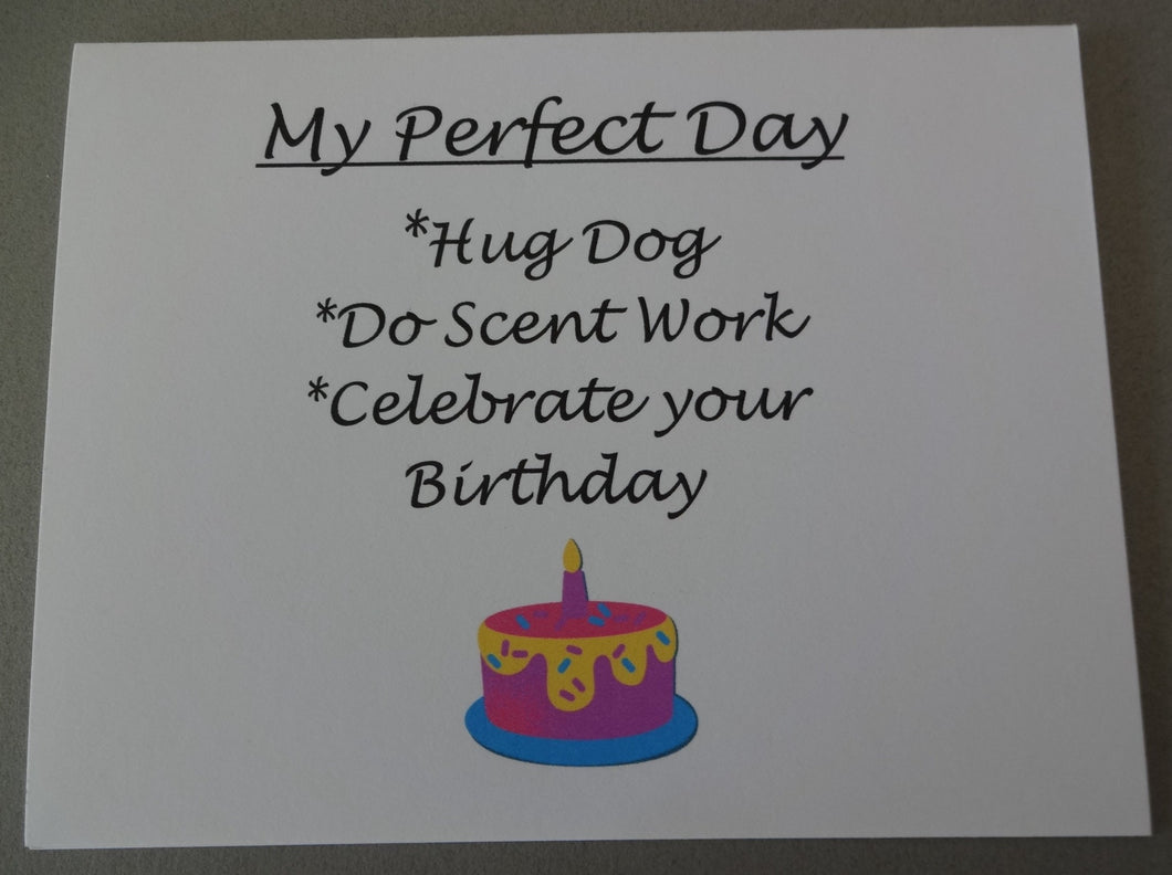 Perfect Day Scent Work & Happy Birthday Card