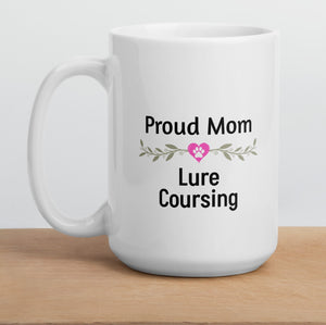 Proud Lure Coursing Mom Mugs