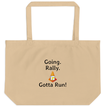 Load image into Gallery viewer, Going. Rally. Gotta Run X-Large Tote/ Shopping Bags
