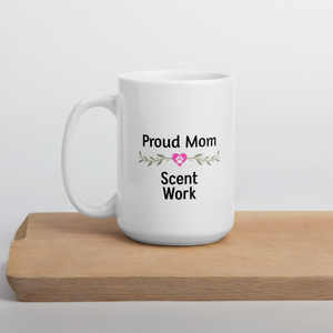 Proud Scent Work Mom Mugs