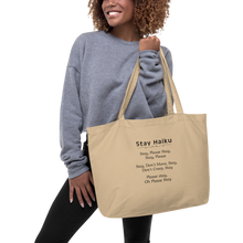 Load image into Gallery viewer, Stay Haiku X-Large Tote/ Shopping Bags
