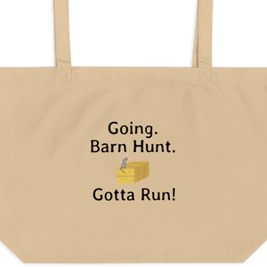 Going. Barn Hunt. Gotta Run X-Large Tote/ Shopping Bags