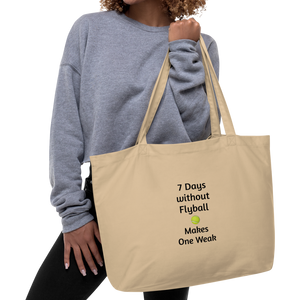 7 Days Without Flyball X-Large Tote/ Shopping Bags