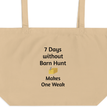 Load image into Gallery viewer, 7 Days Without Barn Hunt X-Large Tote/ Shopping Bags
