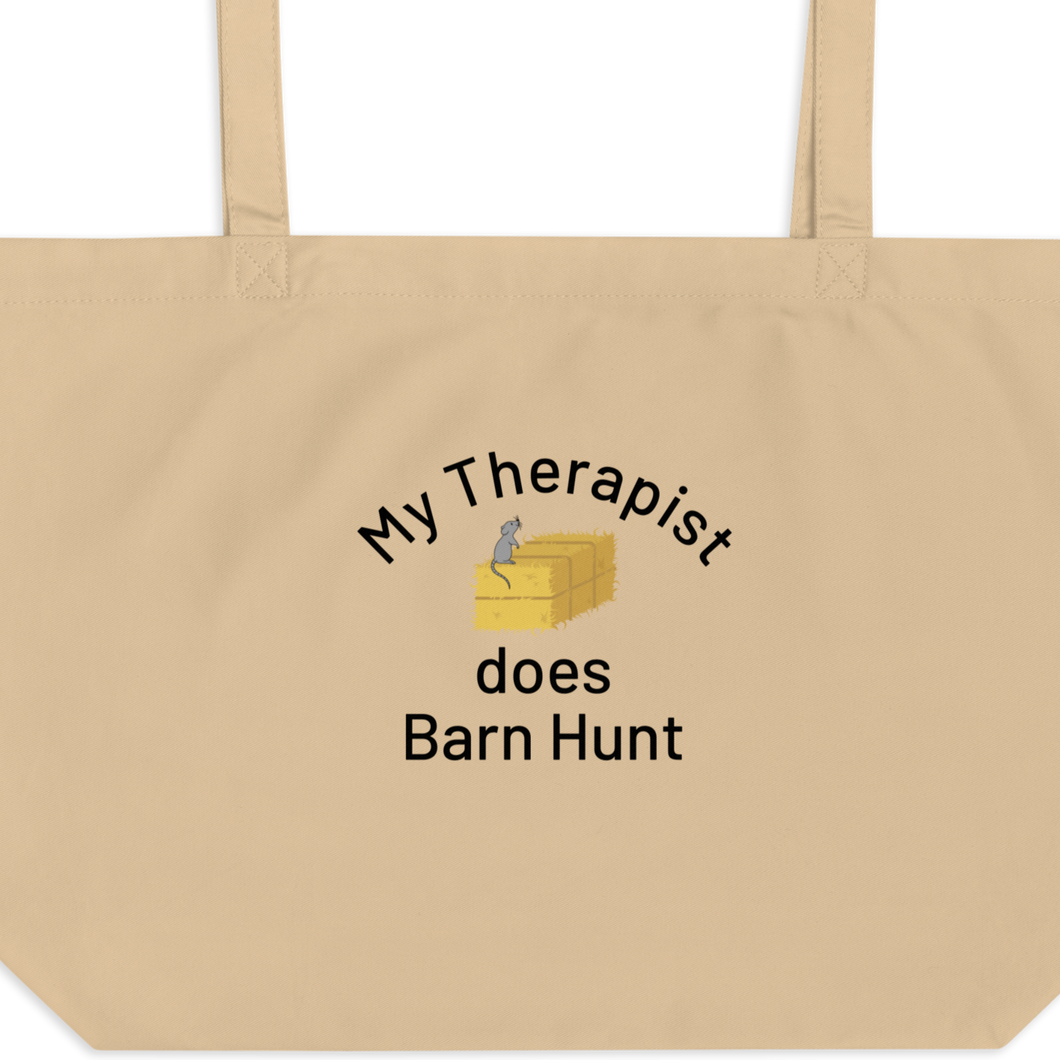My Therapist Does Barn Hunt X-Large Tote/ Shopping Bags
