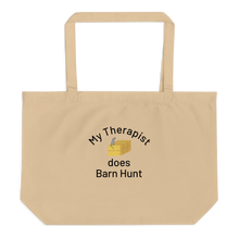 Load image into Gallery viewer, My Therapist Does Barn Hunt X-Large Tote/ Shopping Bags
