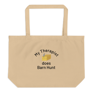 My Therapist Does Barn Hunt X-Large Tote/ Shopping Bags