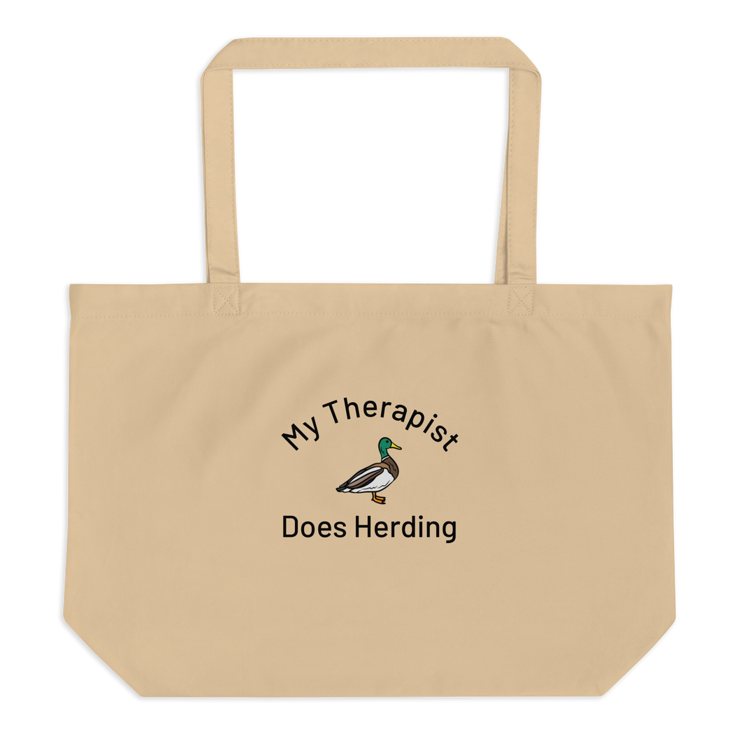 My Therapist Does Duck Herding X-Large Tote/ Shopping Bags