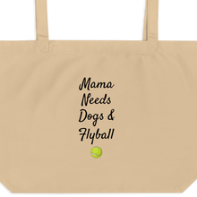 Load image into Gallery viewer, Mama Needs Dogs &amp; Flyball X-Large Tote/ Shopping Bags
