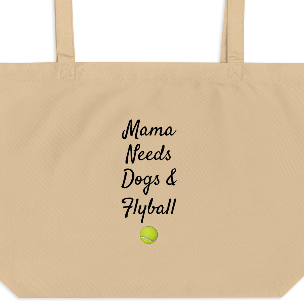 Mama Needs Dogs & Flyball X-Large Tote/ Shopping Bags