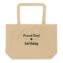 Load image into Gallery viewer, Proud Earthdog Dad X-Lage Tote/ Shopping Bags
