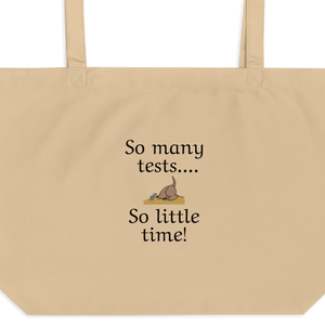 So Many Tests, So Little Time Earthdog X-Large Tote/ Shopping Bags