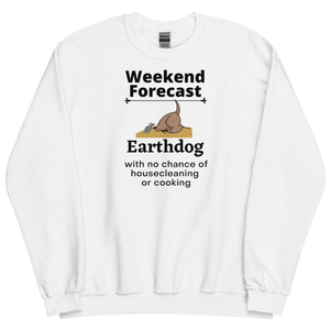 Earthdog Weekend Forecast Sweatshirts - Light