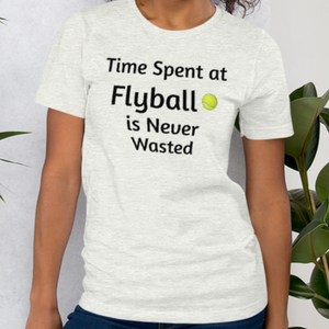 Time Spent at Flyball T-Shirts - Light