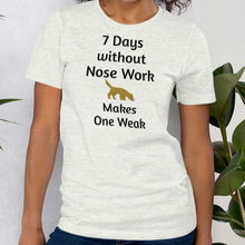 Load image into Gallery viewer, 7 Days Without Nose Work T-Shirts - Light
