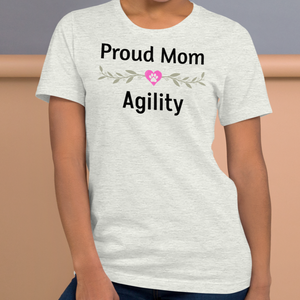 Proud Agility Mom T-Shirts - Light