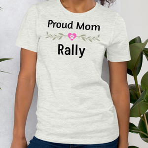 Proud Rally Mom T-Shirts - Light