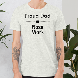 Proud Nose Work Dad T-Shirts - Light