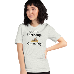 Going. Earthdog. Gotta Dig!