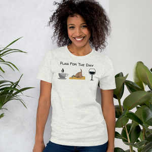 Plan for the Day - Earthdog T-Shirts - Light