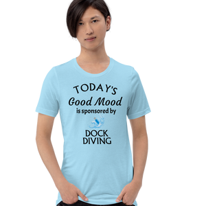 Good Mood by Dock Diving T-Shirts - Light