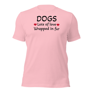 Dogs, Lots of Love T-Shirts - Light