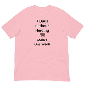 7 Days Without Cattle Herding T-Shirts - Light