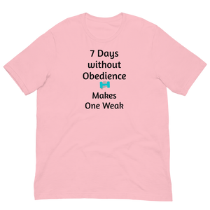 7 Days Without Obedience T-Shirts - Light