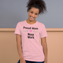 Load image into Gallery viewer, Proud Nose Work Mom T-Shirts - Light
