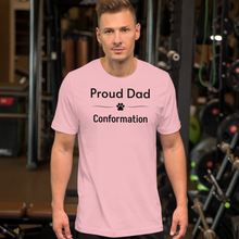 Load image into Gallery viewer, Proud Conformation Dad T-Shirts - Light
