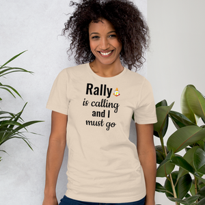 Rally is Calling T-Shirts - Light