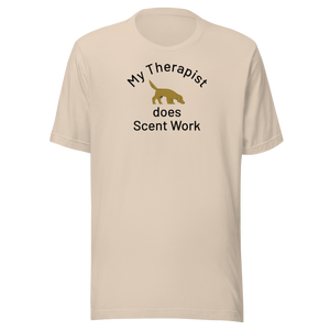 My Therapist Does Scent Work T-Shirts