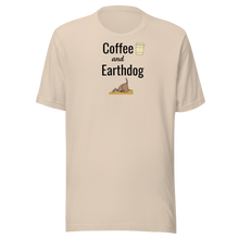 Load image into Gallery viewer, Coffee and Earthdog T-Shirts - Light
