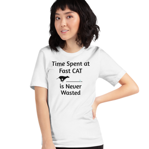 Time Spent at Fast CAT T-Shirts - Light