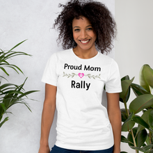 Load image into Gallery viewer, Proud Rally Mom T-Shirts - Light
