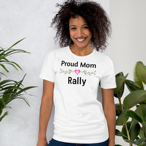 Proud Rally Mom T-Shirts - Light