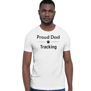 Proud Tracking Dad T-Shirts - Light