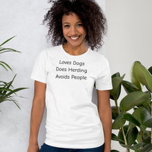 Load image into Gallery viewer, Loves Dogs, Does Herding T-Shirts - Light
