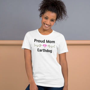 Proud Earthdog Mom T-Shirts - Light