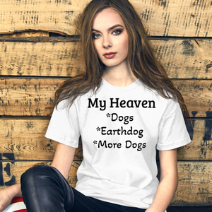 My Heaven Earthdog T-Shirts - Light