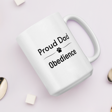 Load image into Gallery viewer, Proud Obedience Dad Mugs
