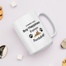 Load image into Gallery viewer, Money Buys Happiness with Earthdog Mugs
