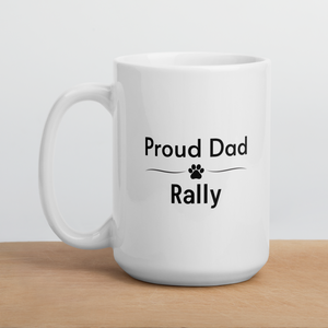 Proud Rally Dad Mugs