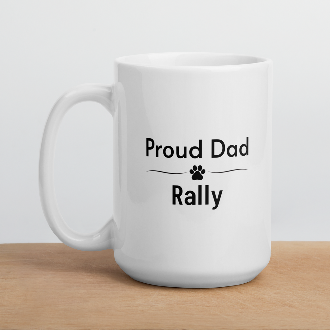 Proud Rally Dad Mugs