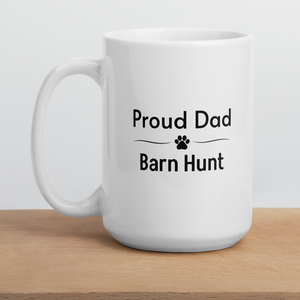 Proud Barn Hunt Dad Mugs