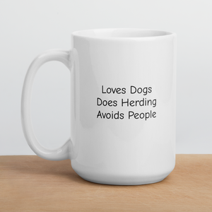 Loves Dogs, Does Herding Mugs