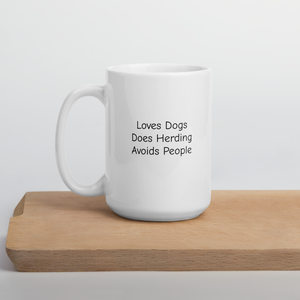 Loves Dogs, Does Herding Mugs